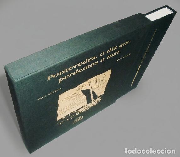 Gebrauchte B&uuml;cher: �F2234 - PONTEVEDRA. DIA QUE PERDEMOS O MAR. V. FREIXANES. V. CARDONA. EN ESTUCHE. GALICIA.