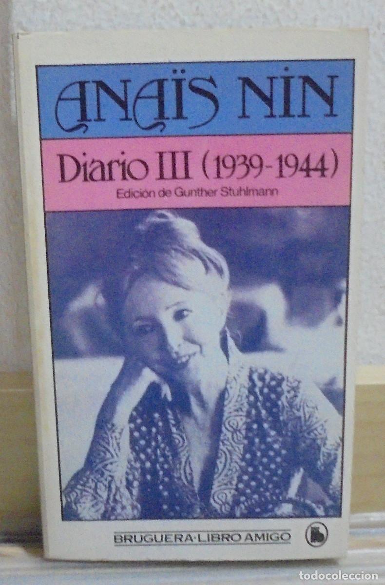 Libros de segunda mano: Diario III (1939 - 1944). Ana&iuml;s Nin