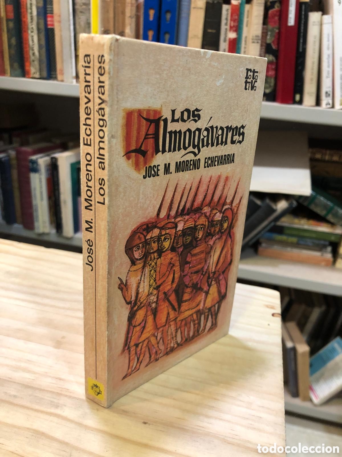Libros de segunda mano: Los Almog&aacute;vares - Jos&eacute; Moreno Echevarr&iacute;a