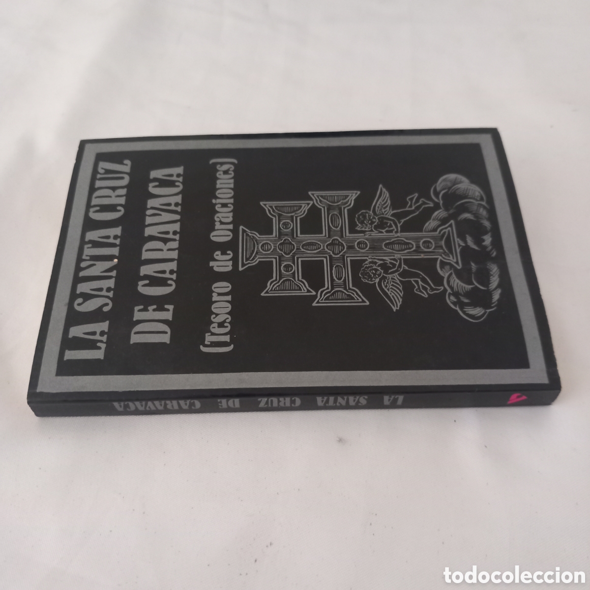 Libros de segunda mano: LA CRUZ DE CARAVACA/TESORO DE ORACIONES - Foto 2