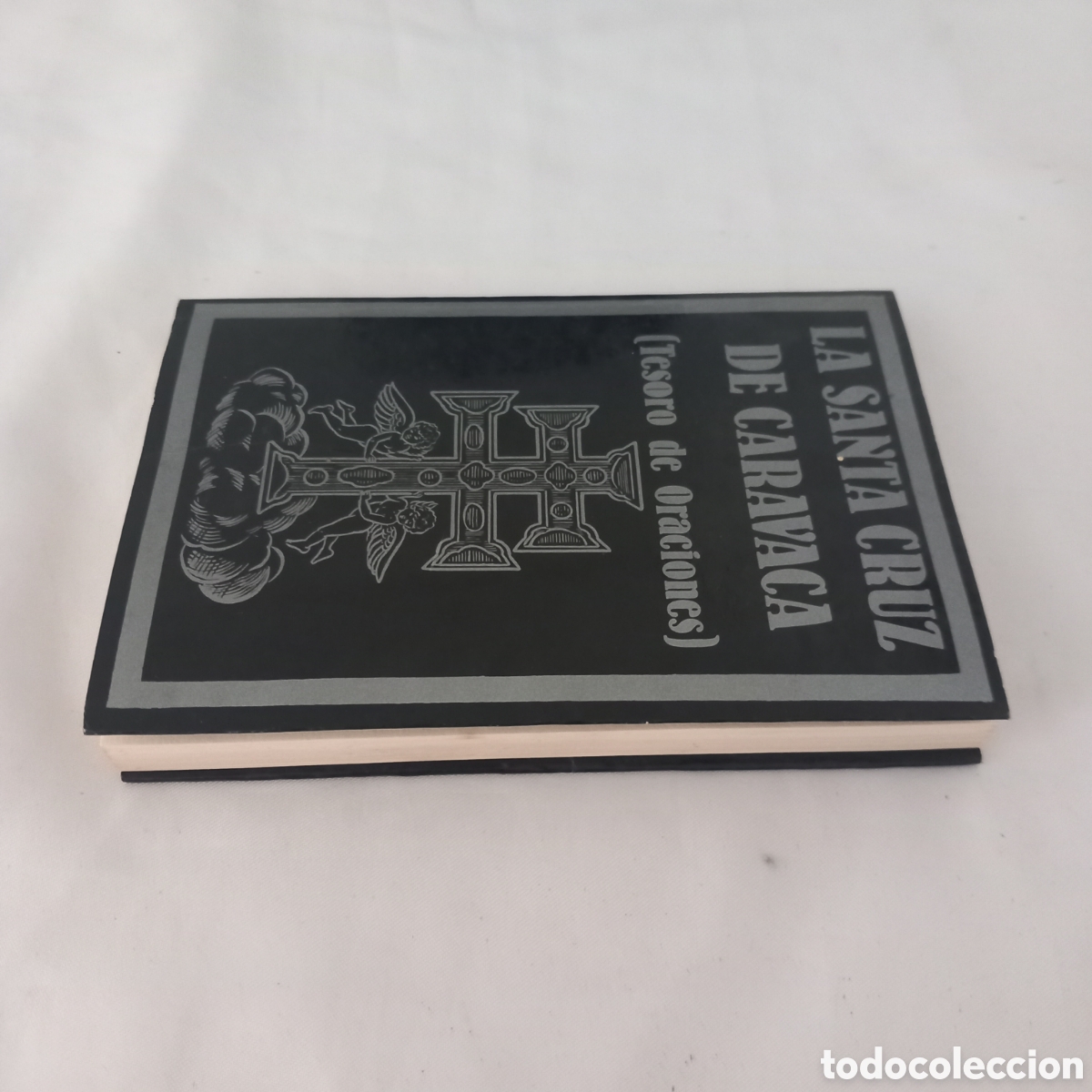 Libros de segunda mano: LA CRUZ DE CARAVACA/TESORO DE ORACIONES - Foto 3