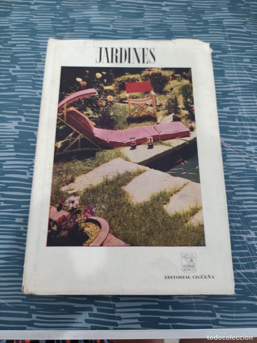 Libros de segunda mano: JARDINES,LOS JARDINES ESPA&Ntilde;OLES, MARQU&Eacute;S DE LOZOYA,EL JARD&Iacute;N DE LA CASA, LUIS G.DE CANDAMO,1951,143P