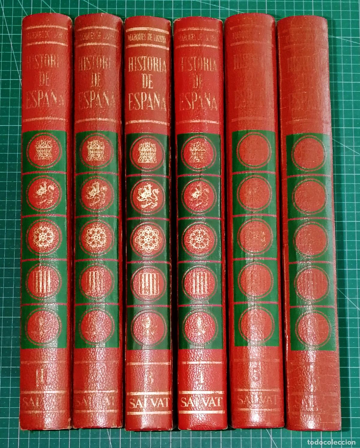Libros de segunda mano: HISTORIA DE ESPA&Ntilde;A (6 VOL.) / Marqu&eacute;s de Lozoya. - Salvat, D.L. 1967