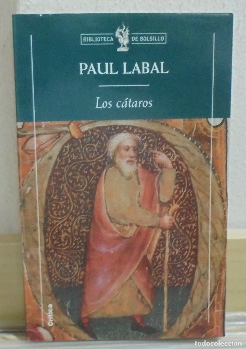 Libros de segunda mano: Los C&aacute;taros. Paul Labal - Foto 1