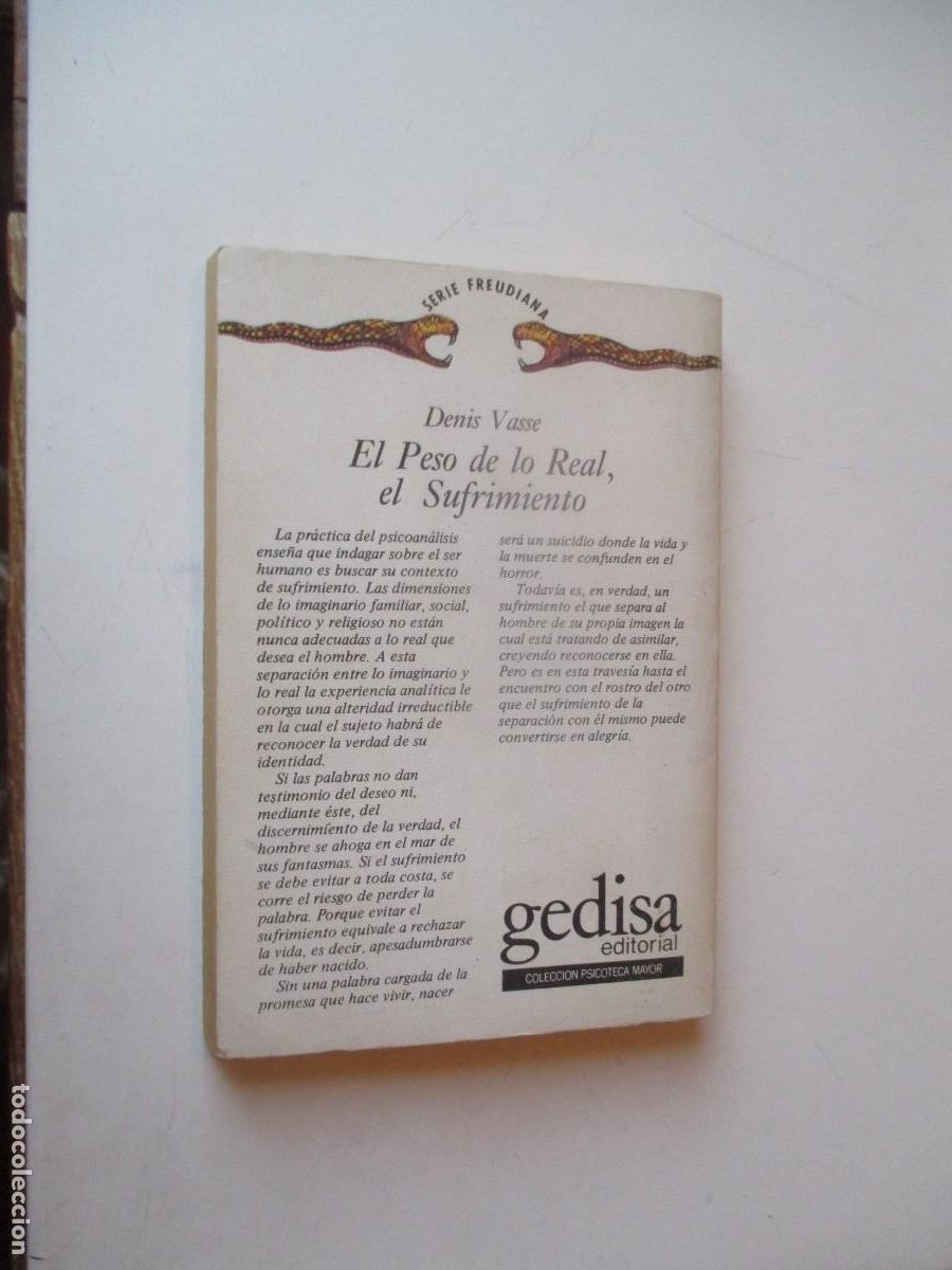 Libros de segunda mano: DENIS VASSE El peso de lo Real, el sufrimiento W40771 - Foto 2
