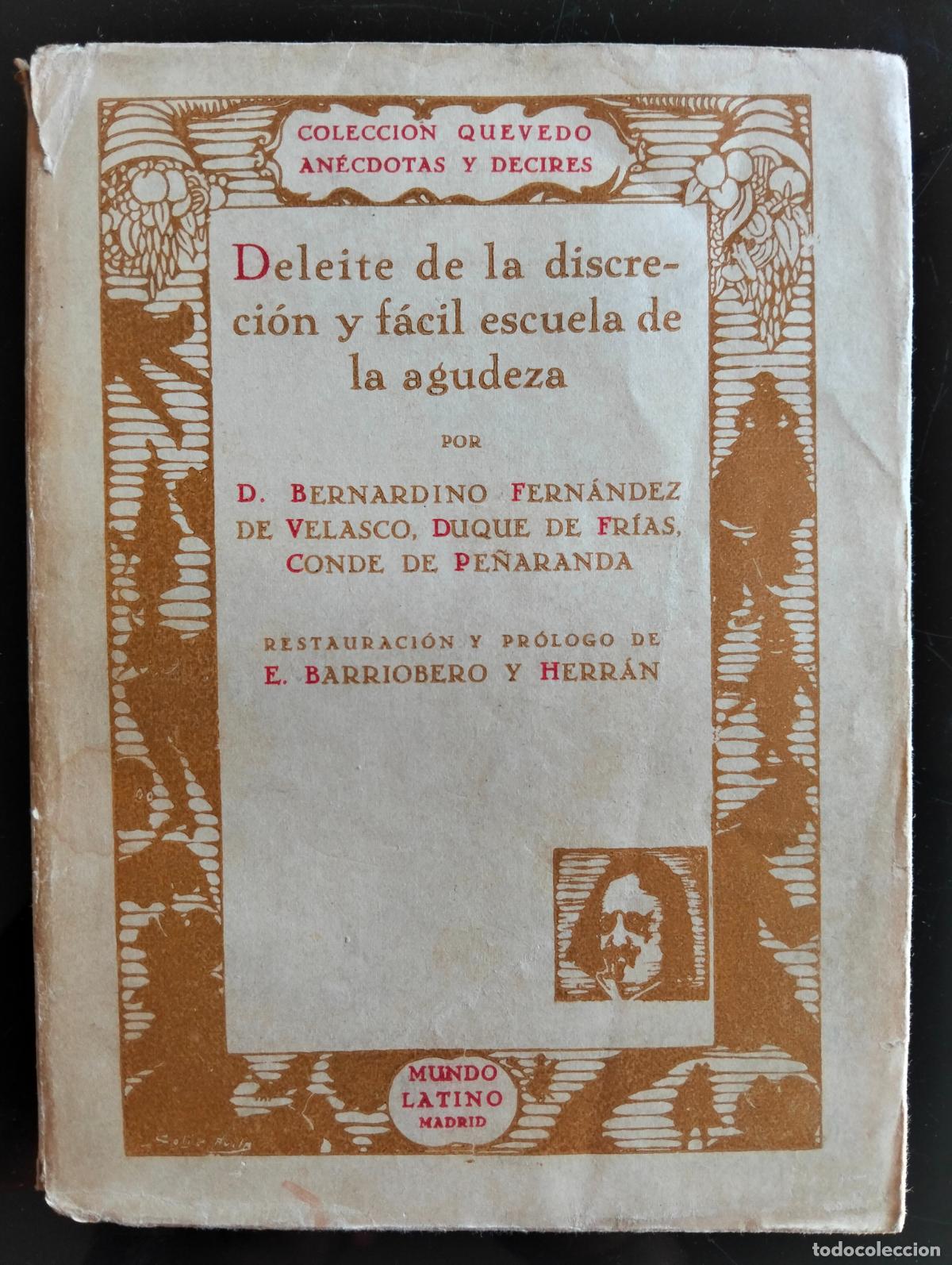 Libros de segunda mano: Raro. Ensayo. Deleite de la Discrecion y Facil Escuela de la Agudeza, Conde de Pe&ntilde;aranda, 1932 L55