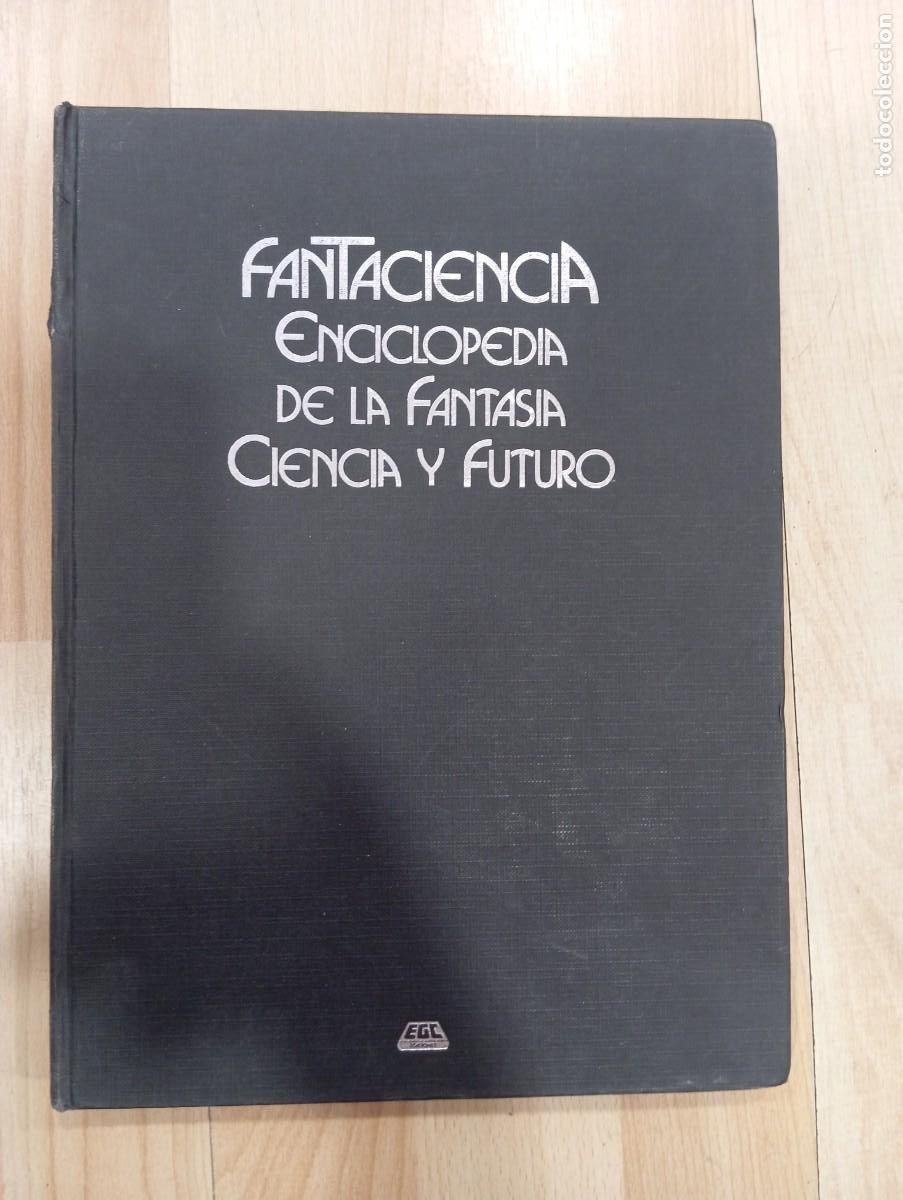 Libros de segunda mano: 'Fantaciencia. Enciclopedia de la fantas&iacute;a ciencia y futuro'