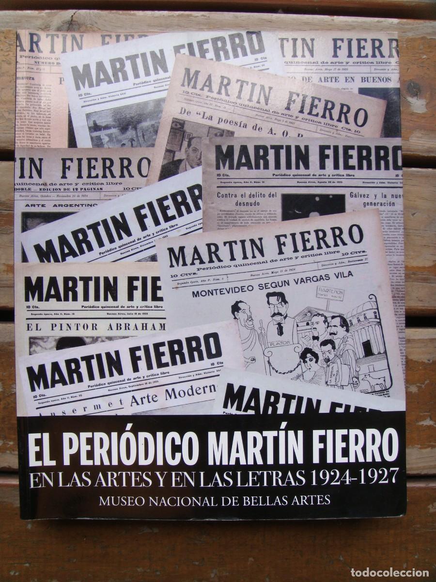 Libros de segunda mano: EL PERIODICO MARTIN FIERRO en las artes y las letras 1924-1927.