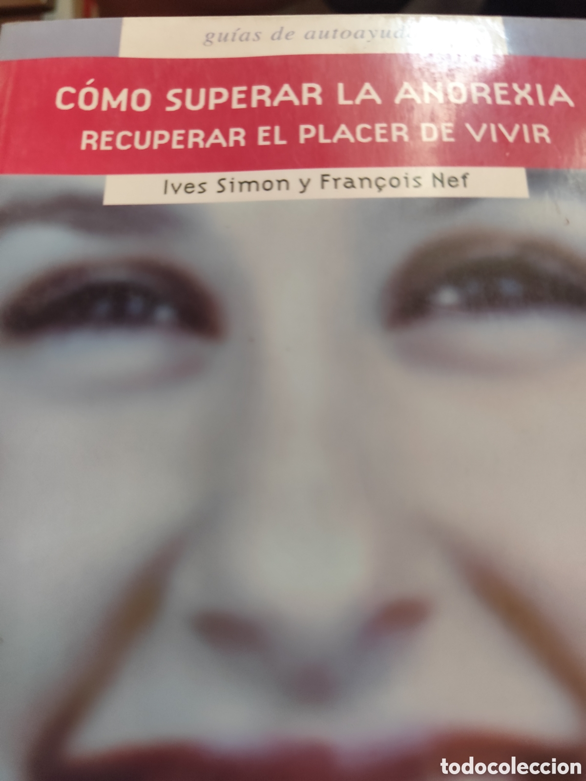 Second hand books: COMO SUPERAR LA ANOREXIA RF 463