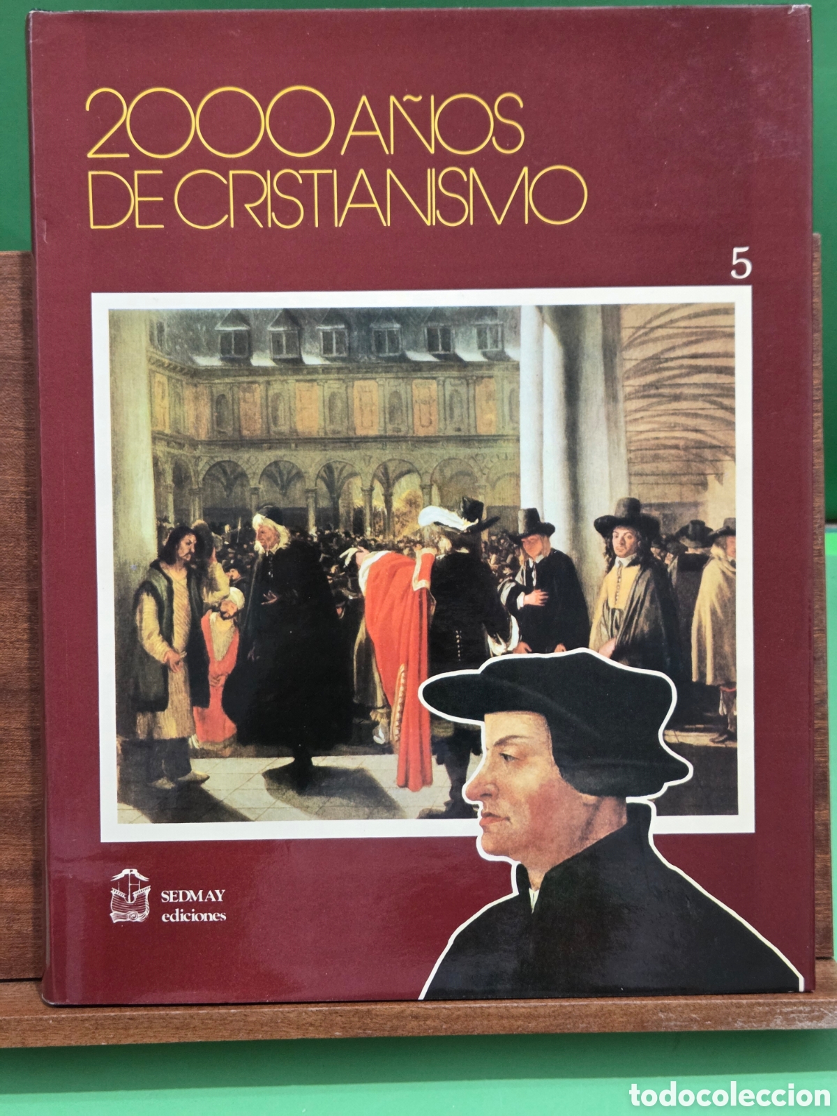 Libros de segunda mano: &rdquo;&rdquo;2000 A&Ntilde;OS DE CRISTIANISMO&rdquo;&rdquo;...TOMO 5...SEDMAY EDICIONES...1979...