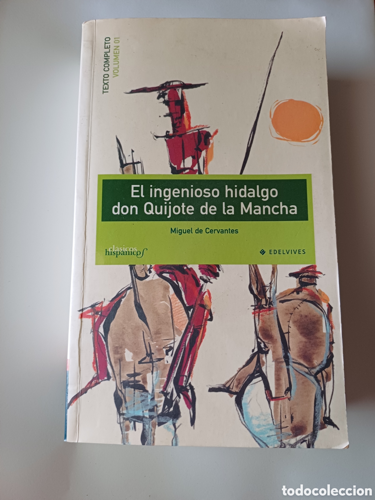 Libros de segunda mano: El ingenioso hidalgo don Quijote de la Mancha Edelvives Volumen 01 Clasicos Hispanicos