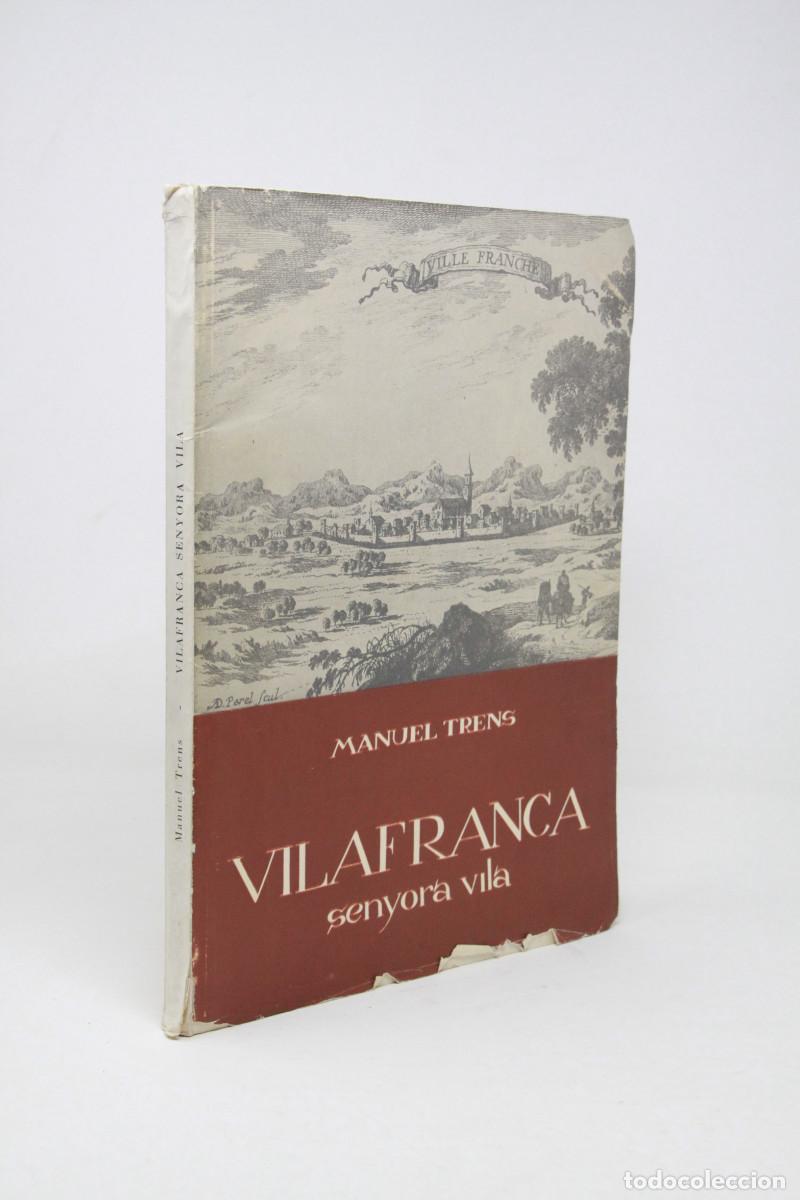 Libros de segunda mano: Manuel Trens - Vilafranca Senyora vila - Dibujos de Pau Boada