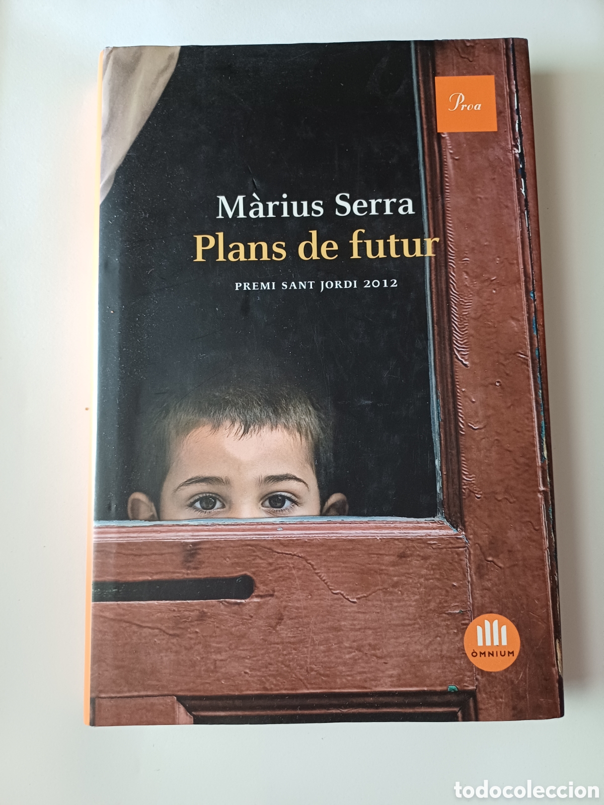 Libros de segunda mano: Plans de futur Marius Serra Premi Sant Jordi 2012 Proa Llengua catalana
