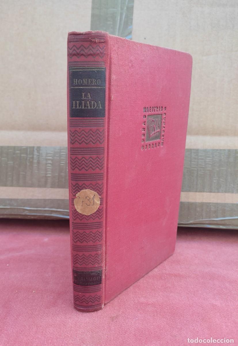 Libros de segunda mano: La Iliada - Homero - Obras Maestras - Ed. Iberia - 1944