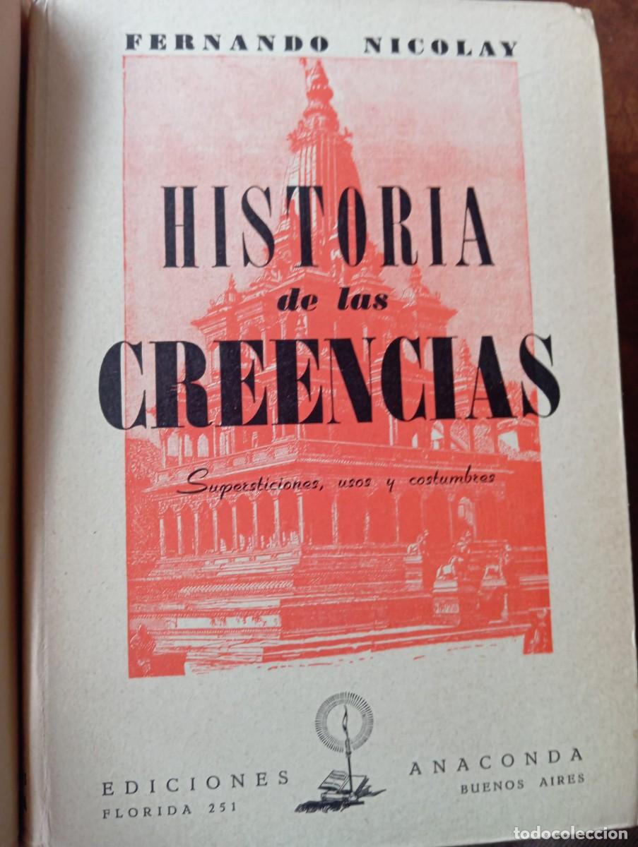Libri di seconda mano: HISTORIA DE LAS CREENCIAS: SUPERSTICIONES, USOS Y COSTUMBRES 2 TOMOS