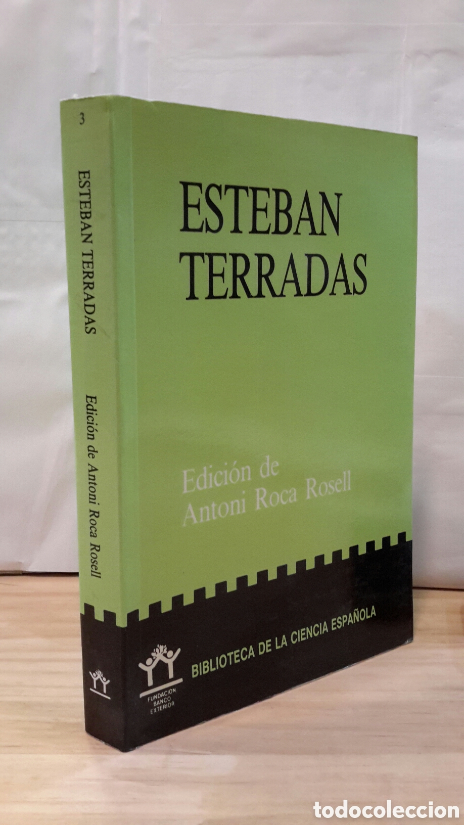 Libros de segunda mano: Esteban Terradas - Edicion de Antoni roca rosell - Foto 1