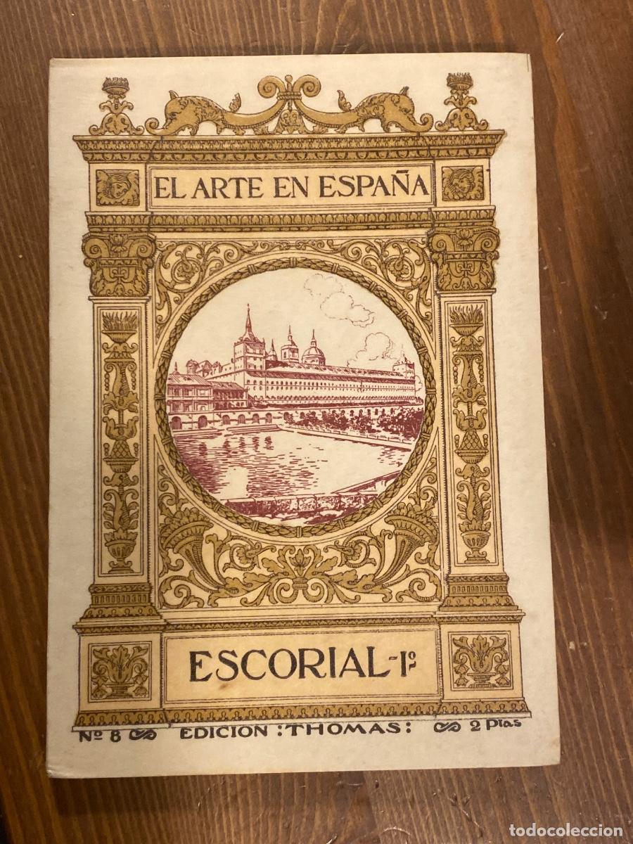 Libros de segunda mano: EL ARTE EN ESPA&Ntilde;A n&ordm; 8 ECORIAL 1 . ED. THOMAS