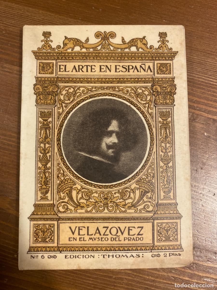 Libros de segunda mano: EL ARTE EN ESPA&Ntilde;A n&ordm; 6 VELAZQUEZ. ED. THOMAS