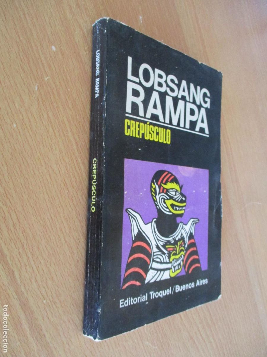 Libros de segunda mano: LOBSANG RAMPA- CREP&Uacute;SCULO- TROQUEL-1977