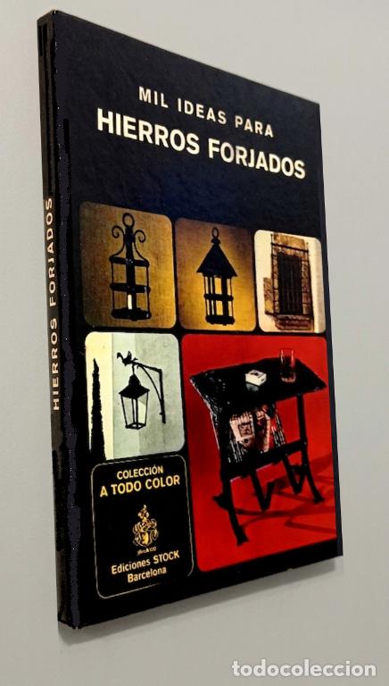 Gebrauchte B&uuml;cher: �F517 - HIERROS FORJADOS. FAROLAS. LAMPARAS. BARANDILLAS. HERRAJES. FORJA. ARTESANIA.