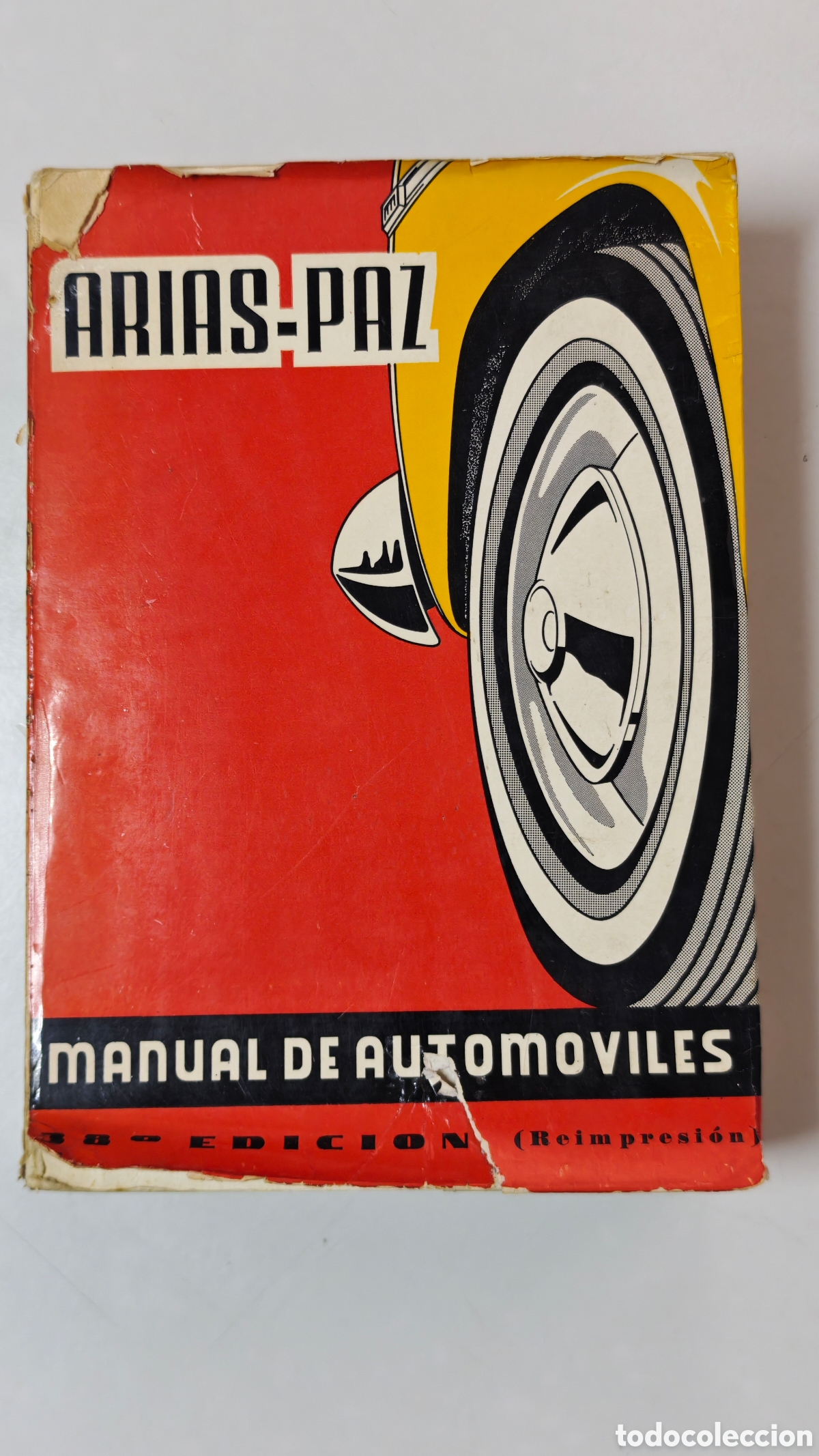 Gebrauchte B&uuml;cher: Manual de Autom&oacute;viles - Arias-Paz - 38&ordf; Edici&oacute;n (1970) - Reimpresi&oacute;n