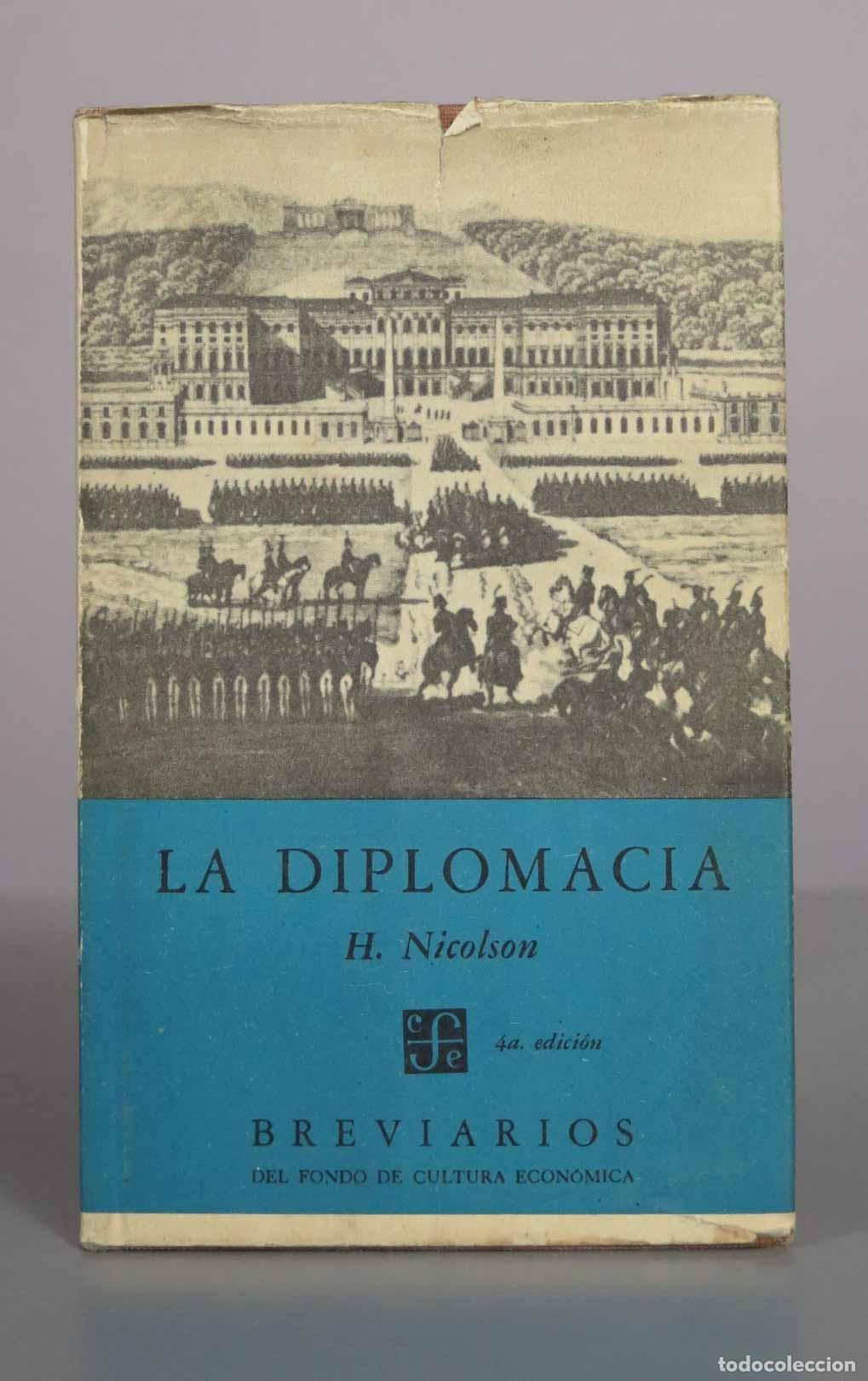 Libros de segunda mano: La diplomacia - Harold Nicolson - Fondo de Cultura Econ&oacute;mica
