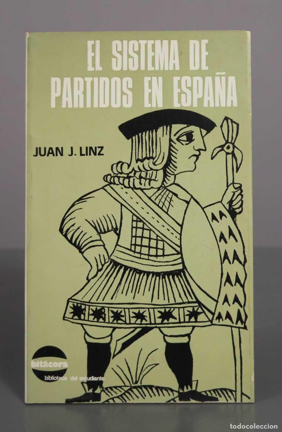 Libros de segunda mano: El sistema de partidos en Espa&ntilde;a - Juan J. Linz - Editorial Narcea