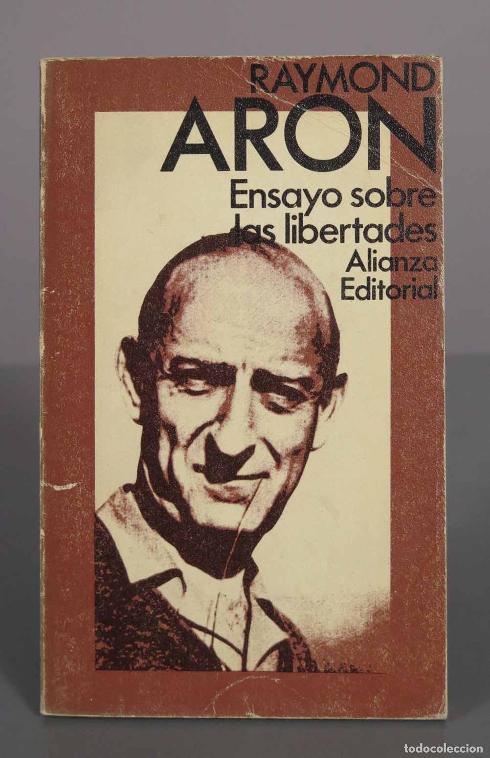 Libros de segunda mano: Ensayo sobre las libertades - Raymond Aron - Alianza Editorial