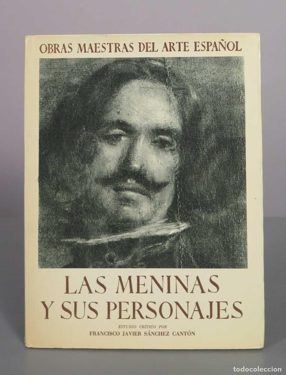 Libros de segunda mano: Las Meninas y sus personajes - Francisco Javier S&aacute;nchez Cant&oacute;n - Editorial Juventud