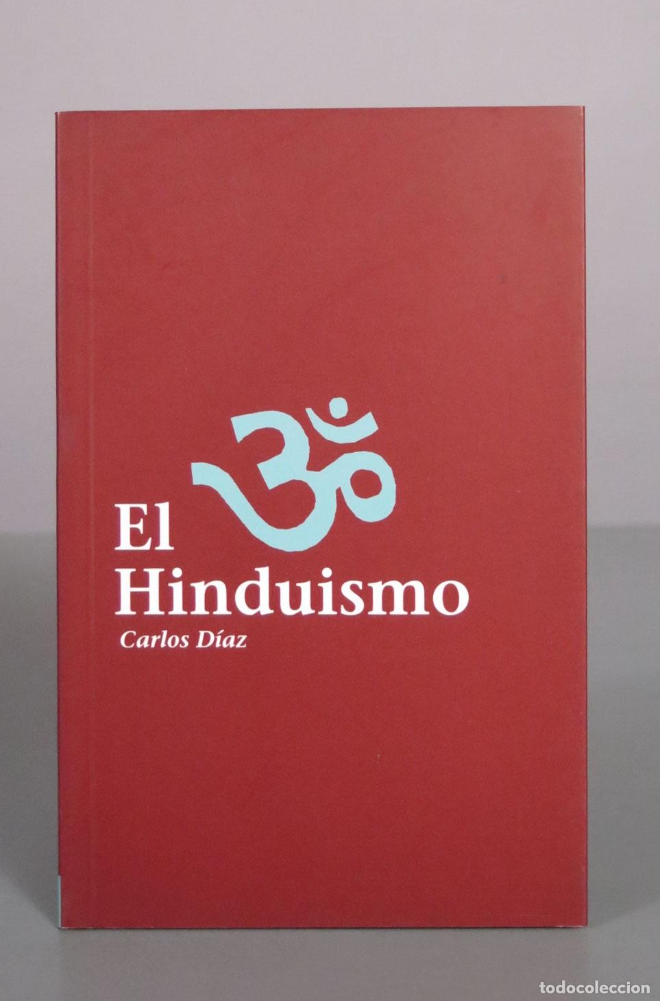 Libros de segunda mano: El Hinduismo - Carlos D&iacute;az - Fundaci&oacute;n Emmanuel Mounier