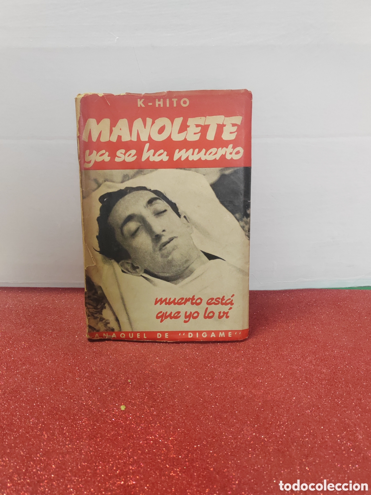 Libros de segunda mano: Manolete ya se ha muerto K-Hito. - Foto 1