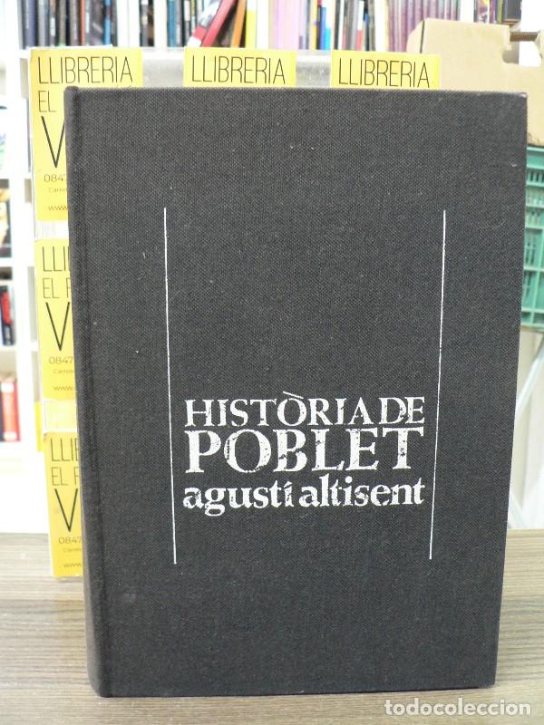Libros de segunda mano: Hist&ograve;ria de Poblet - Agust&iacute; Altisent Altisent - Publicacions Abadia de Poblet