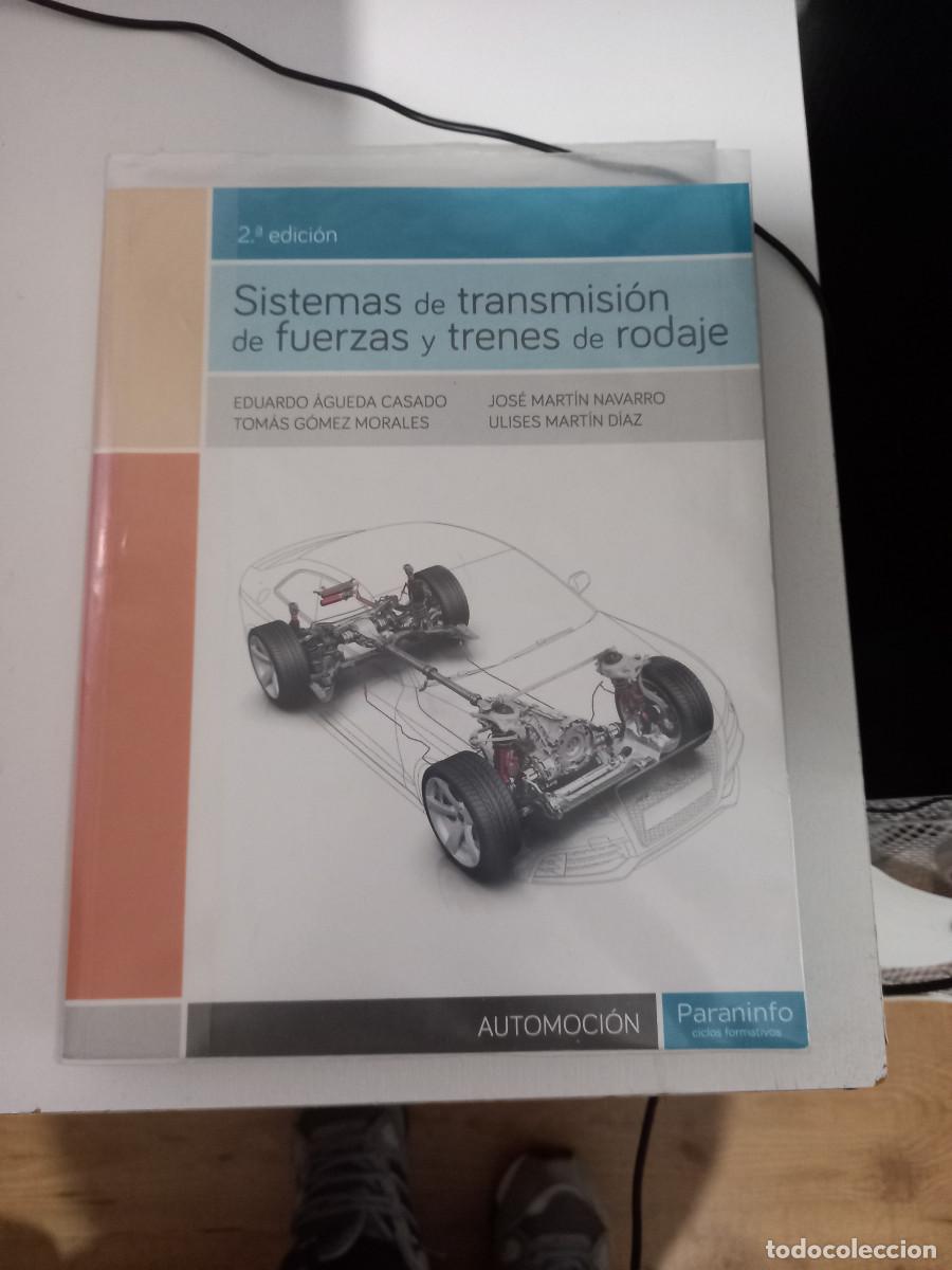 Libros de segunda mano: Sistemas de Transmisi&oacute;n de Fuerzas y Trenes de Rodaje Ulises Mart&iacute;n D&iacute;az (Autor), Eduardo &Aacute;gueda