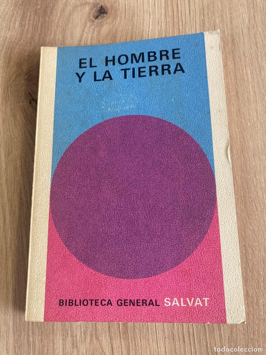Libros de segunda mano: El hombre y la tierra Biblioteca general Salvat