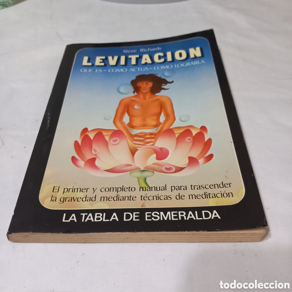 Libros de segunda mano: LEVITACION/LA TABLA de ESMERALDA(STEVE RICHARS) - Foto 5