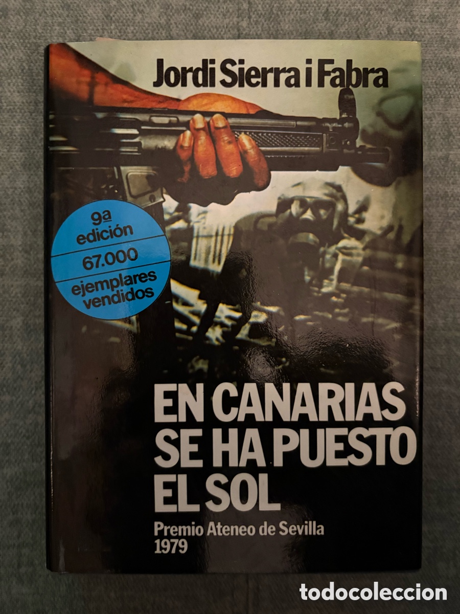 Libri di seconda mano: (L508) En Canarias se ha puesto el sol - Jordi Sierra i Fabra - 1983