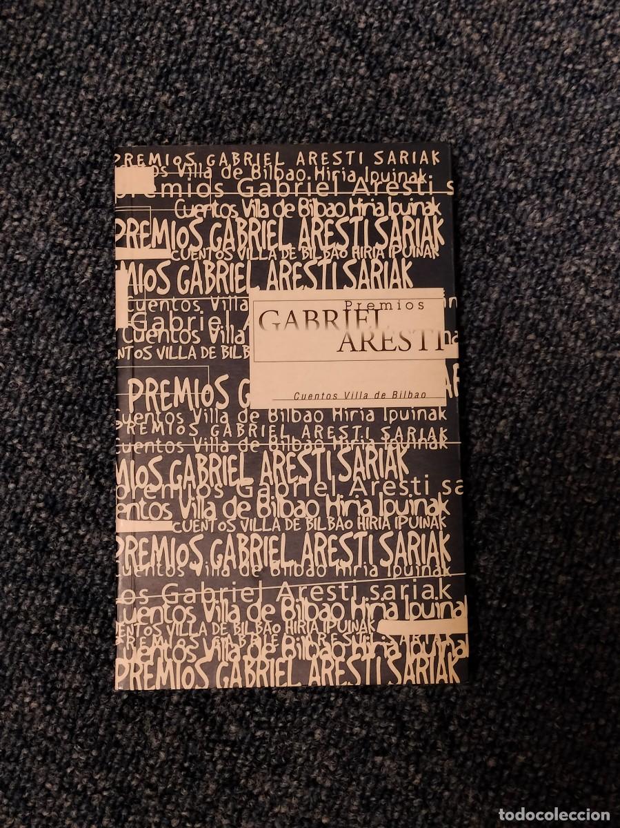 Libros de segunda mano: Cuentos Villa de Bilbao 1994- 1997 Premios Gabriel Aresti
