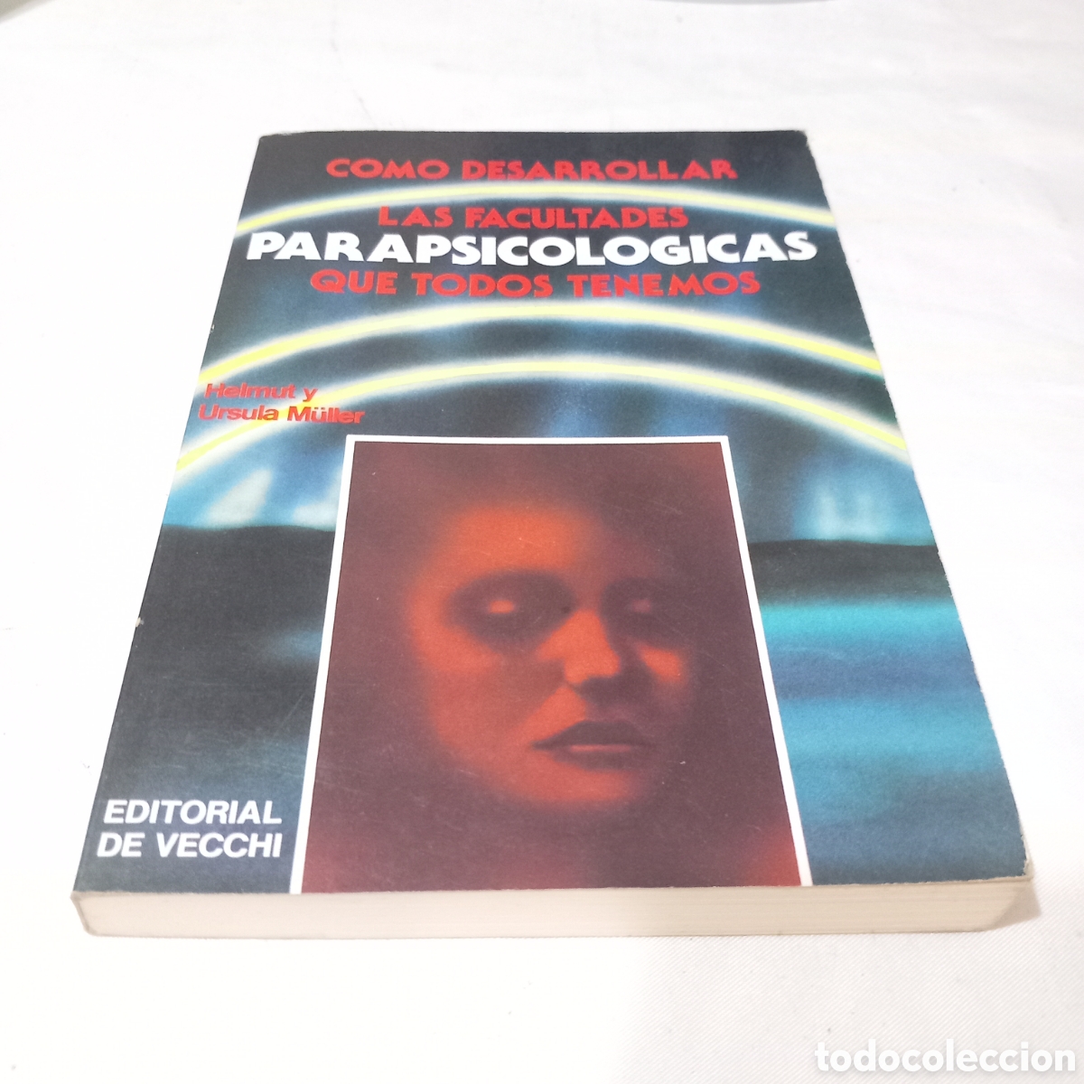 Libros de segunda mano: COMO DESARROLLAR LAS FACULTADES PARAPSICOLOGICAS QUE TODOS TENEMOS(HELMUT y URSULA M&Uuml;LLER) - Foto 3