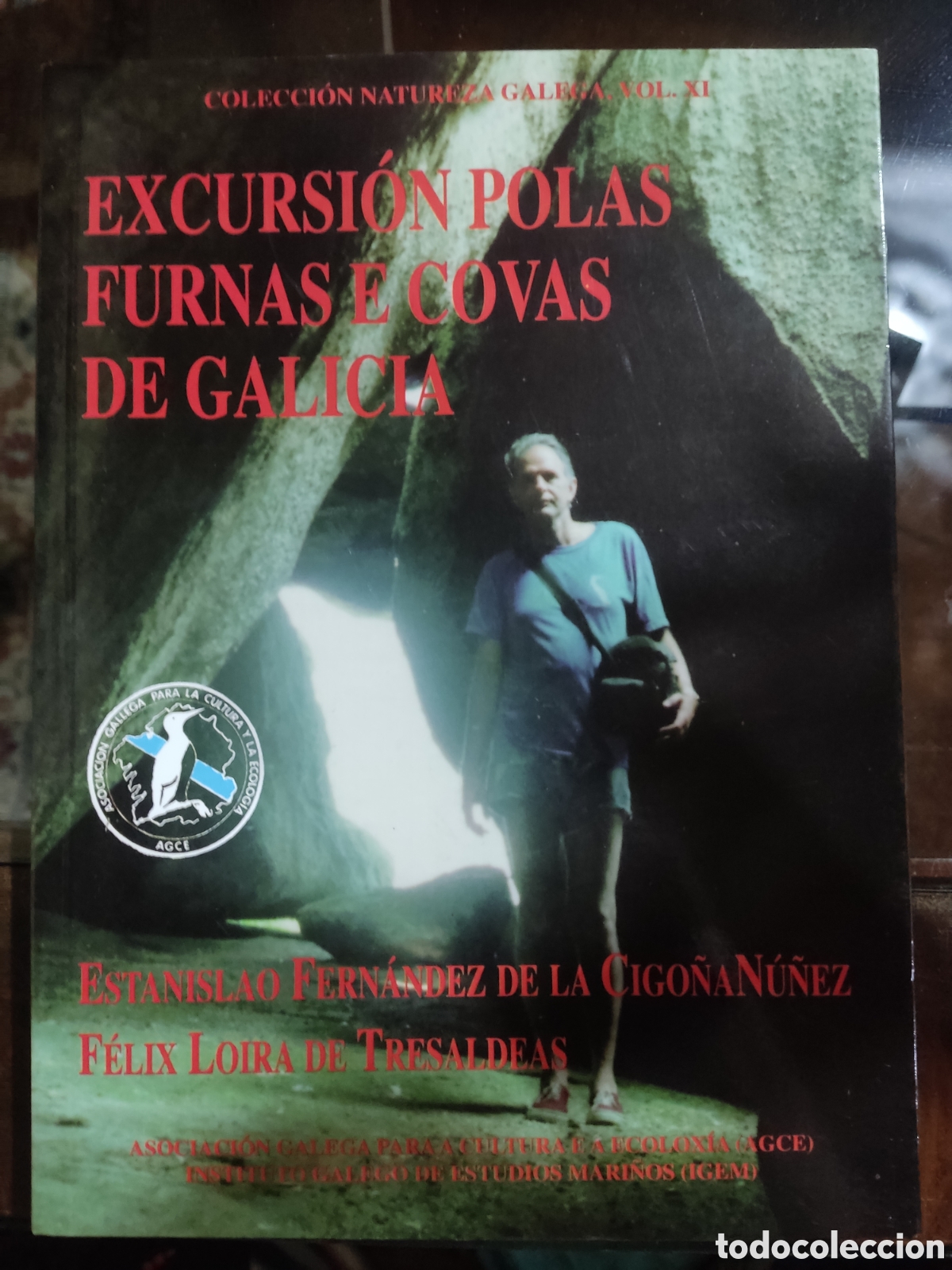 Gebrauchte B&uuml;cher: Excursi&oacute;n polas furnas e covas de Galicia