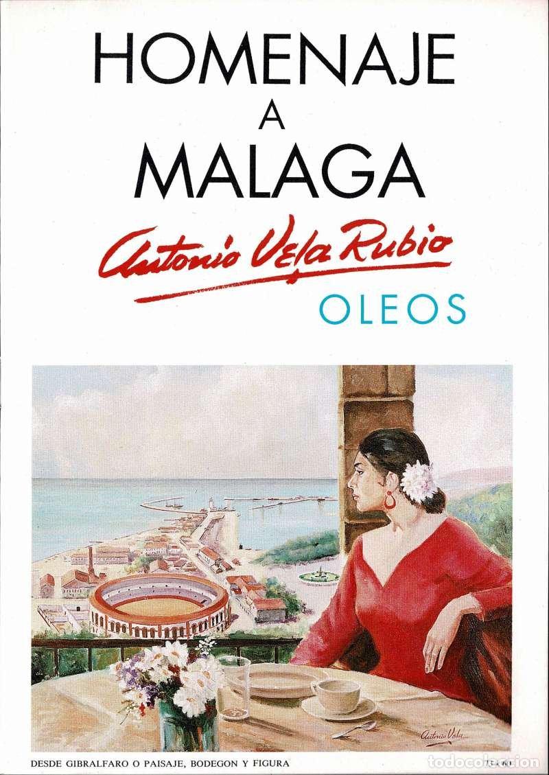 Libros de segunda mano: Homenaje a M&aacute;laga. Antonio Vela Rubio. Exposici&oacute;n