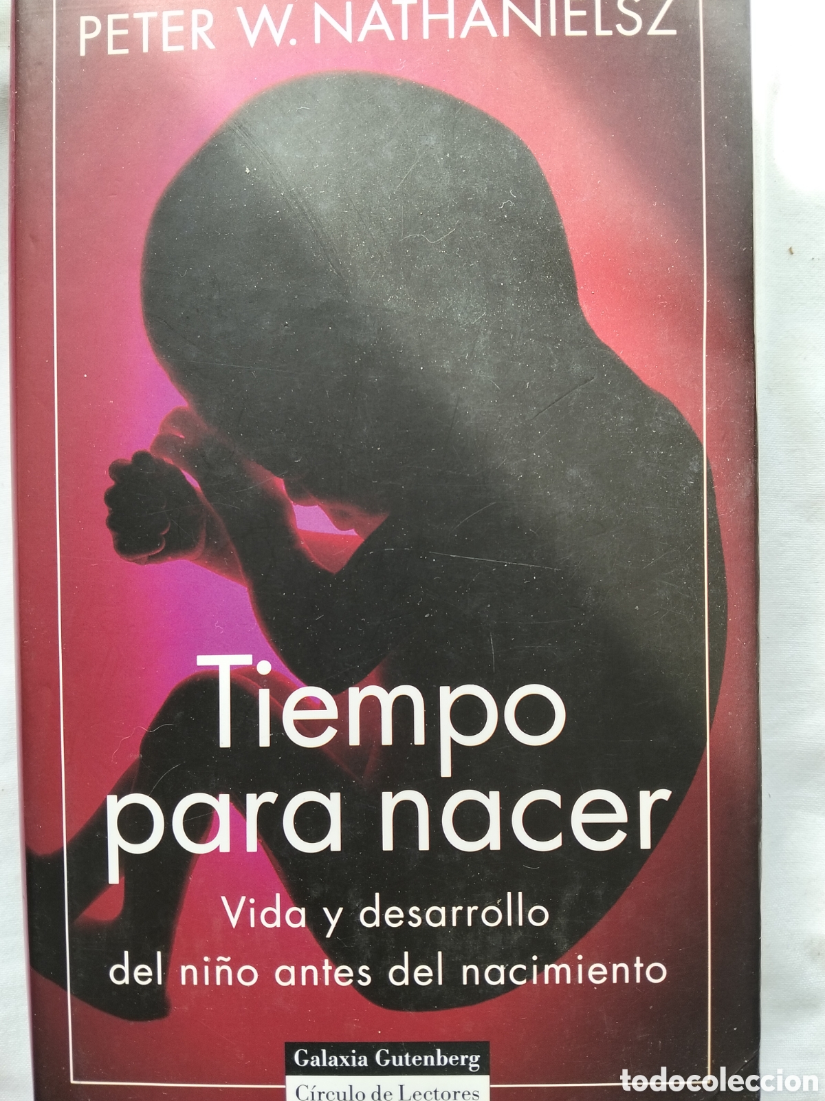 Gebrauchte B&uuml;cher: TIEMPO PARA NACER PETER W.NATHANIELSZ