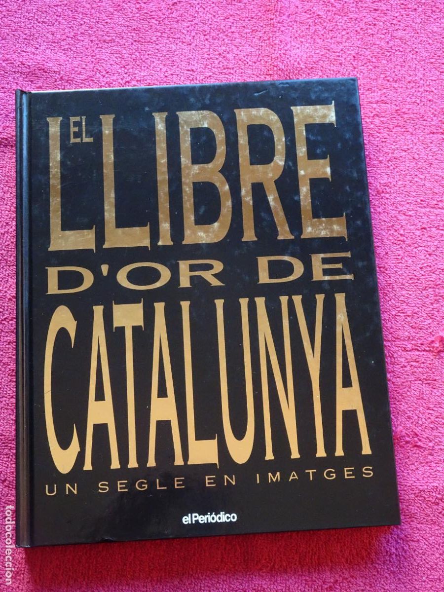 Libros de segunda mano: el llibre d'or de catalunya un segle en imatges el peri&oacute;dico 1996 contiene 100 fotos pegadas