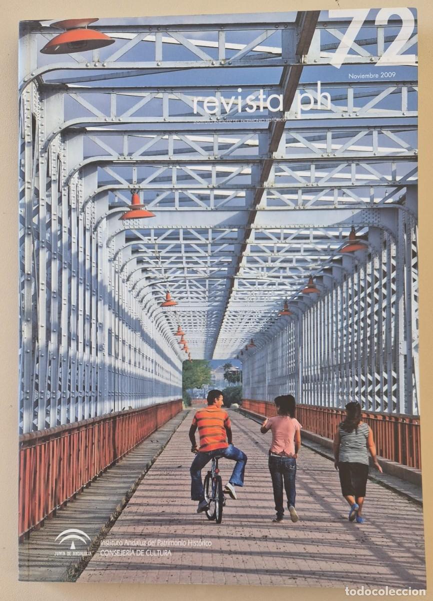Libros de segunda mano: PH. Bolet&iacute;n del Instituto Andaluz de Patrimonio Hist&oacute;rico n72