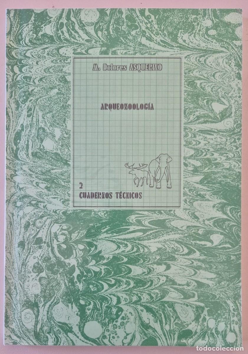 Libros de segunda mano: Arqueozoolog&iacute;a Cuadernos t&eacute;cnicos 2