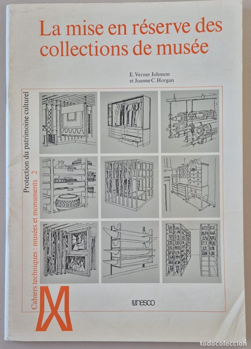 Libros de segunda mano: La mise en r&eacute;serve del collections de mus&eacute;e