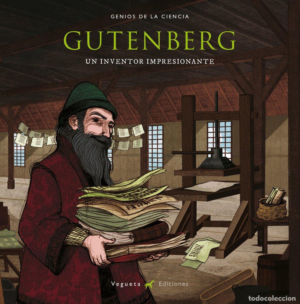 Libros de segunda mano: Gutenberg. un Inventor Impresionante - Vegueta Ediciones - Genios de la Ciencia