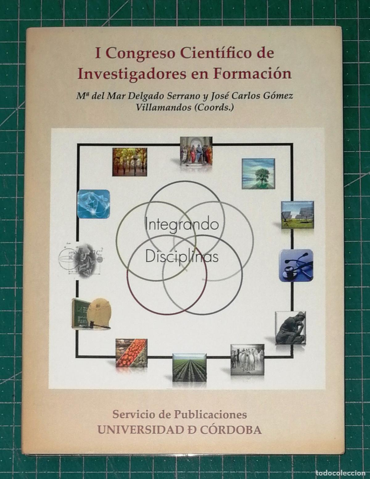 Libros de segunda mano: CD-ROM. I CONGRESO CIENTIFICO DE INVESTIGADORES EN FORMACI&Oacute;N / M.&ordf; del Mar Delgado Serrano...