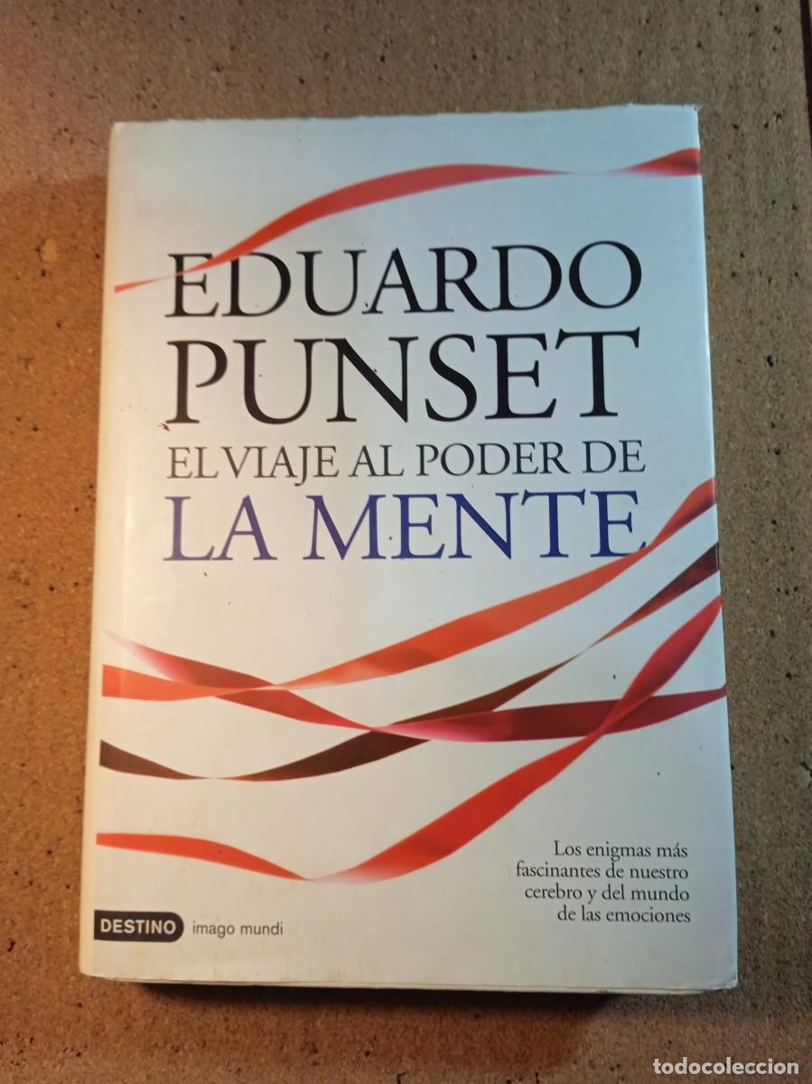 Second hand books: EL VIAJE AL PODER DE LA MENTE DE EDUARDO PUNSET