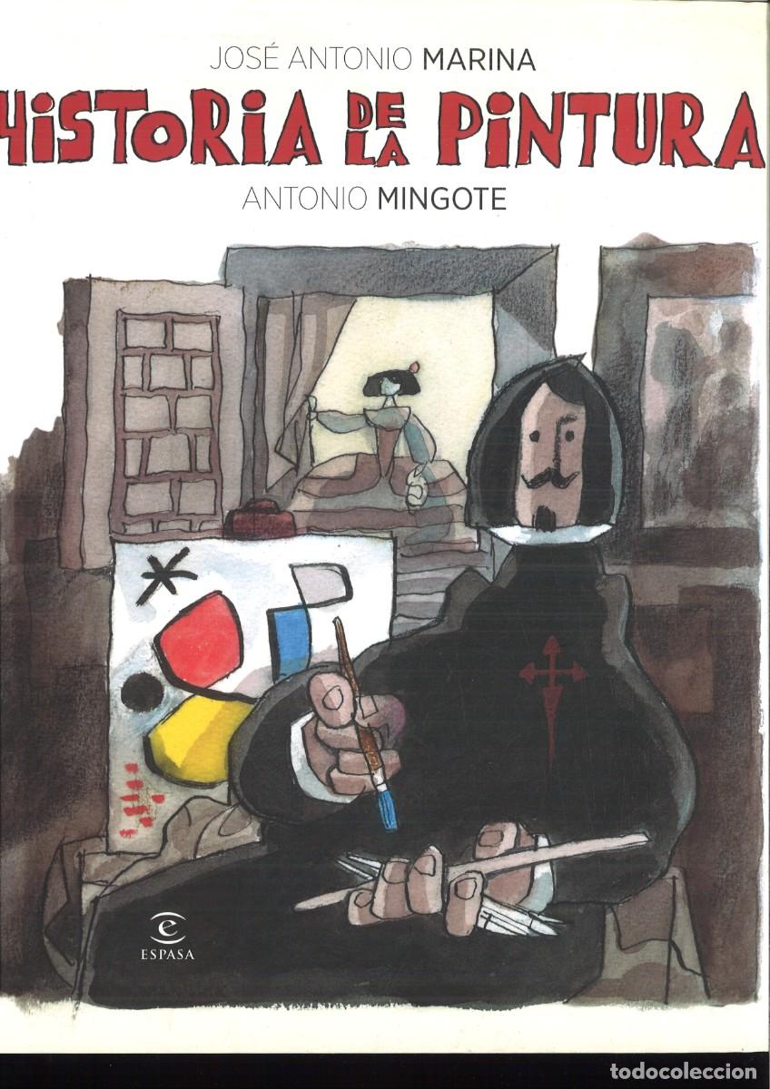 Libros de segunda mano: HISTORIA DE LA PINTURA. Jose Antonio Marina y Antonio Mingote