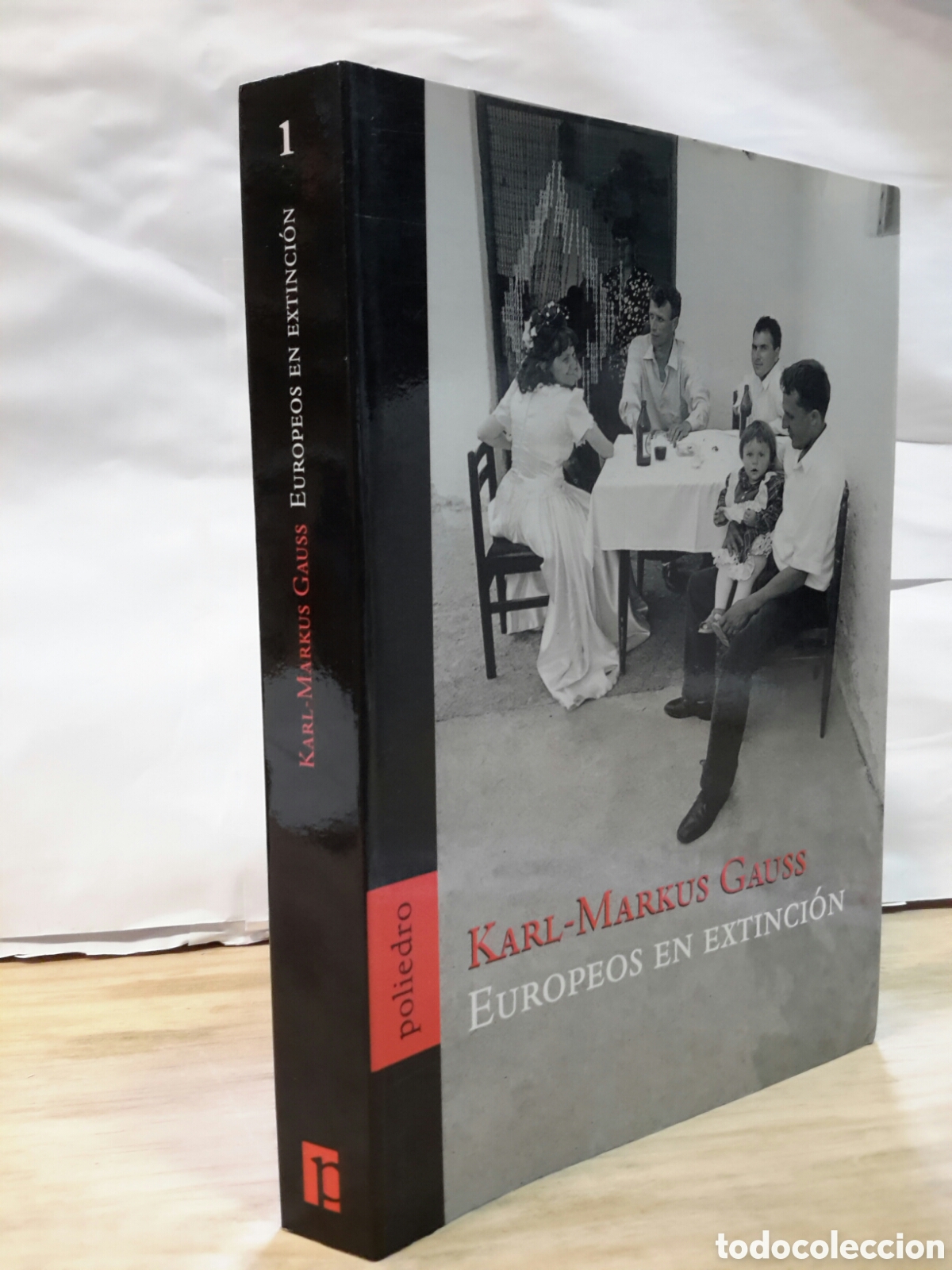 Gebrauchte B&uuml;cher: Karl Markus Gauss - Europeos en Extincion